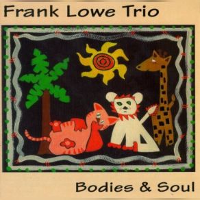 Bodies & Soul album cover