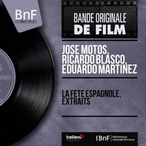 La Fête Espagnole, Extraits (Original Soundtrack, Mono Version) album cover