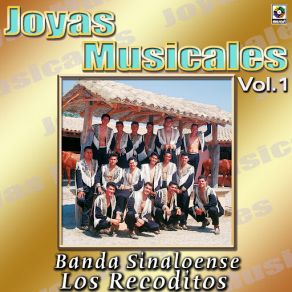 Banda Sinaloense Los Recoditos Joyas Musicales, Vol. 1 album cover