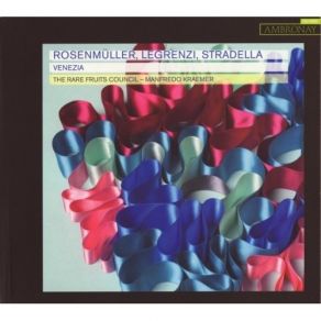Rosenmuller, Legrenzi, Stradella - Venezia album cover