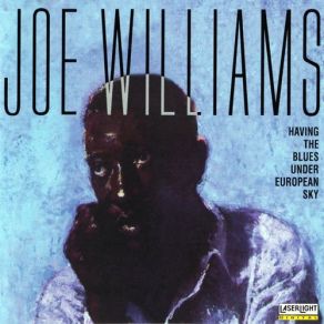 Having The Blues Under A European Sky album cover