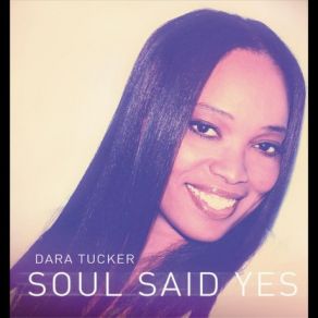 Soul Said Yes album cover
