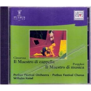 Cimarosa • Pergolesi - Il Maestro Di Cappella Cq. Di Musica, Keitel album cover