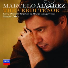 Marcelo Álvarez - The Verdi Tenor album cover