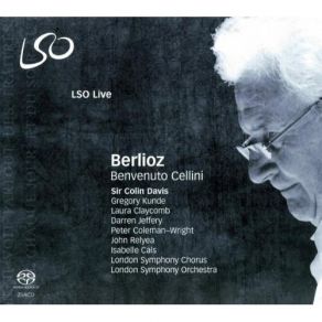 Hector Berlioz - Benvenuto Cellini (Davis; Kunde, Claycomb, Jeffery, Coleman) album cover
