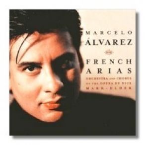 Marcelo Álvarez - French Tenor Arias album cover