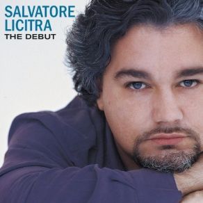 Salvatore Licitra - The Debut album cover