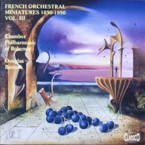French Orchestral Miniatures 1850-1950, Vol. 3 - Douglas Bostock album cover