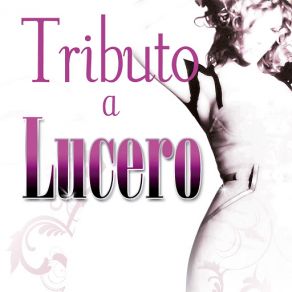 Tributo A Lucero album cover