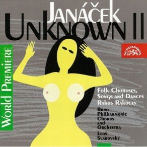Janacek - Rakos Rakoczy, Folk Choruses, Songs And Dances album cover