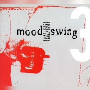 Moodswing 3 Wegen Meines Beines album cover