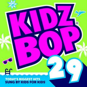 Kidz Bop 29 album cover
