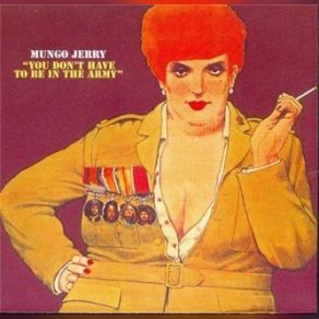 You Don't Have To Be In The Army album cover