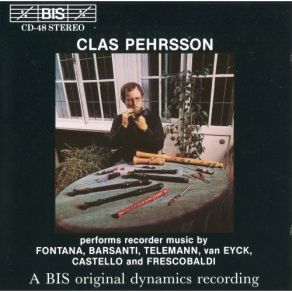 Clas Pehrsson. Fontana, Barsanti, Telemann, Van Eyck, Castello & Frescobaldi album cover