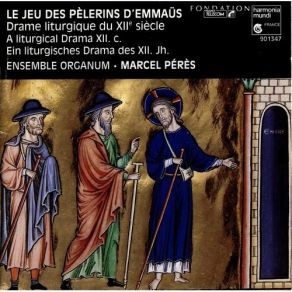 Ensemble Organum - Le Jeu Des Pelerins D'Emmaus album cover