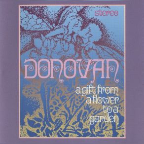 A Gift From A Flower To A Garden album cover