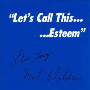Let's Call This Esteem album cover
