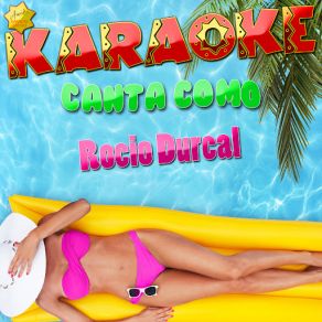 Karaoke Canta Como Rocio Durcal album cover