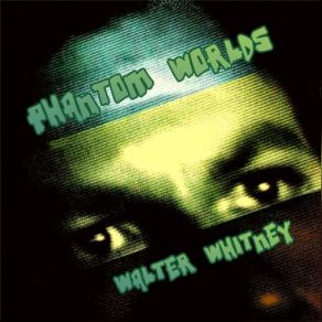 Phantom Worlds album cover