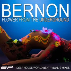 Flower From The Underground: Deep House World Beat album cover