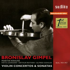 Potrait Bronislav Gimpel - Violin Concertos & Sonatas (CD3) album cover