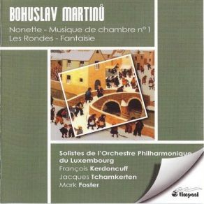 Martinu - Musique De Chambre №1, Fantaisie Pour Ondes Martenot, Les Rondes, Czech Nonette album cover