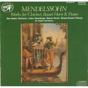 Mendelssohn – Works For Clarinet, Basset Horn & Piano album cover