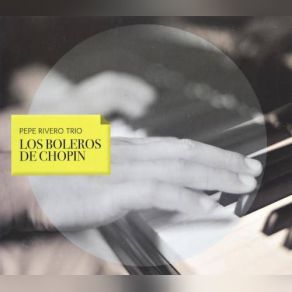 Los Boleros De Chopin album cover