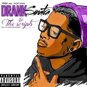 Drank Sinatra & The Scripts album cover