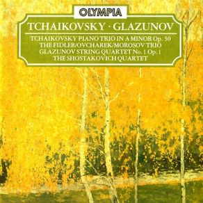 Tchaikovsky Piano Trio & Glazunov String Quartet No. 1 album cover