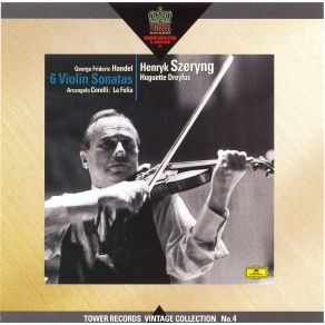 Handel - 6 Violin Sonatas & Corelli - La Folia (Szeryng, Dreyfus) album cover