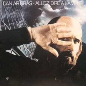 Allez Dire A La Ville album cover