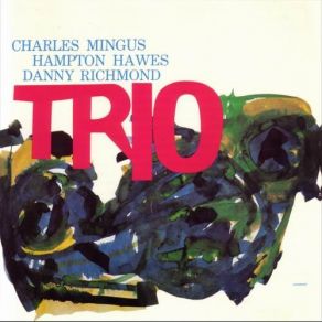 Mingus Three album cover