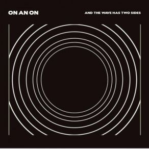 And The Wave Has Two Sides album cover