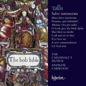 Thomas Tallis - Salve Intemerata & Other Sacred Music - The Cardinall's Musick, Andrew Carwood album cover