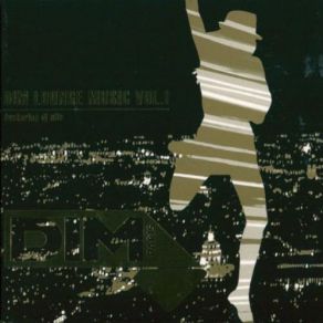 DIM Lounge Music Vol. 1 - DIM For Him album cover