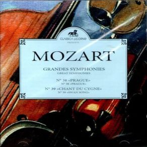 Mozart: Great Symphonies N°38 " Prague "; N°39 " Swan Song " album cover