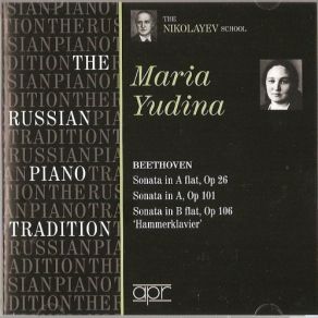 Beethoven - Piano Sonatas Nos. 12, 28, 29 - Yudina album cover