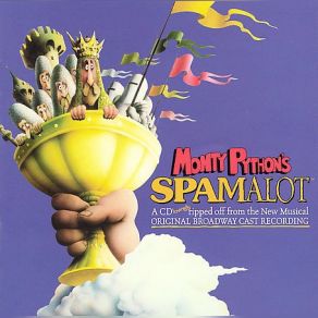 Monty Python's Spamalot (Original Soundtrack) album cover