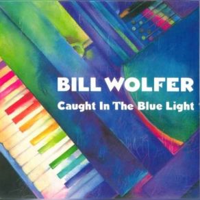 Caught In The Blue Light album cover