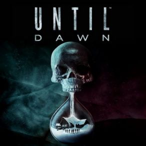 Until Dawn (Original Soundtrack) album cover