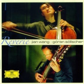 Jian Wang, Goeran Soellscher - Reverie album cover