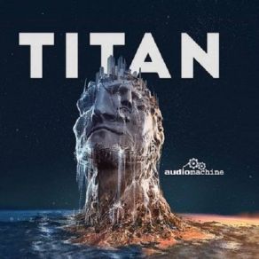 Audiomachine Titan album cover