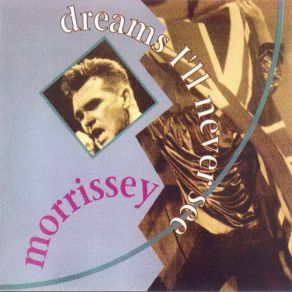 Dreams I'll Never See album cover