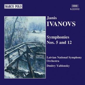 IVANOVS: Symphonies Nos. 5 And 12 album cover