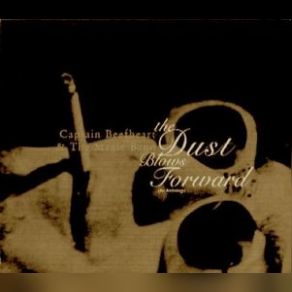 The Dust Blows Forward (CD2) album cover
