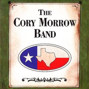 The Cory Morrow Band album cover
