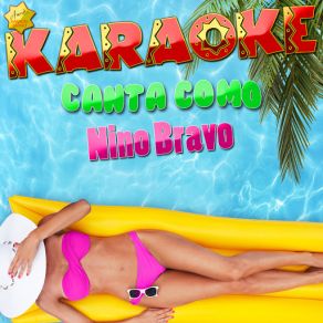 Karaoke Canta Como Nino Bravo album cover