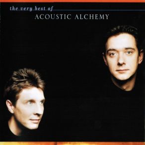 The Very Best Of Acoustic Alchemy album cover