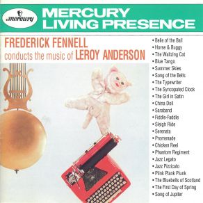 Frederick Fennell Conducts The Music Of Leroy Anderson album cover